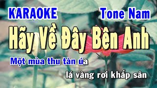 Hãy Về Đây Bên Anh Karaoke Tone Nam  Karaoke Hiền Phương [upl. by Posehn]