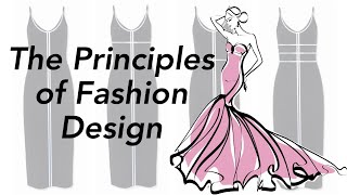 The Principles of Fashion Design [upl. by Litsyrk]