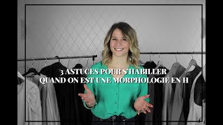 3 ASTUCES QUAND ON EST UNE MORPHOLOGIE H [upl. by Caldeira]