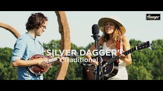 Mandolin Orange  “Silver Dagger” Traditional [upl. by Garratt]