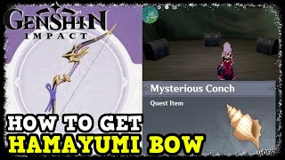 How to Get Hamayumi Bow in Genshin Impact 4 Bow Inazuma 20 Update [upl. by Gordon]