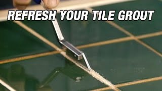 Refresh Your Tile Grout [upl. by Hafital]