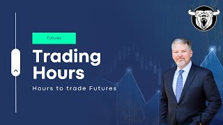 Futures Trading Hours When Can You Trade Them [upl. by Rihana438]