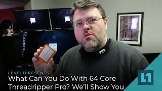 What Can You Do With 64 Core Threadripper Pro Well Show You [upl. by Nylhtac]