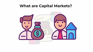 What are capital markets  Capital Markets Explained [upl. by Sterling]