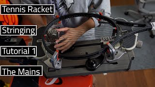 How to String A Tennis Racket The Mains [upl. by Yreved]