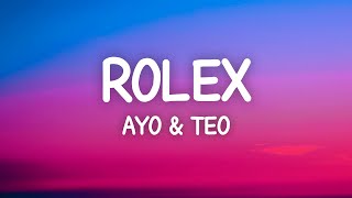 Ayo amp Teo  Rolex Lyrics [upl. by Julee786]