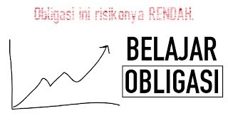 Apa itu obligasi  Belajar Investasi untuk Pemula [upl. by Ehling]