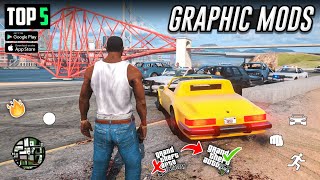 Top 5 GTA San Andreas Realistic Graphics Modpacks For Android 🔥 Free  GTA 5  GTA SA [upl. by Asaeret163]