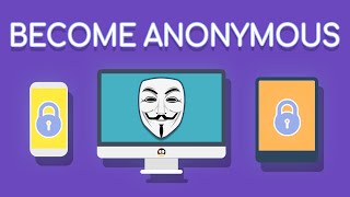 Become Anonymous The Ultimate Guide To Privacy Security amp Anonymity [upl. by Eolhc]