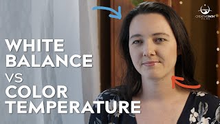 White Balance vs Color Temperature  Film Lighting Techniques [upl. by Wilber184]