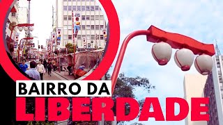 LIBERDADE O BAIRRO JAPONÊS DE SÃO PAULO ⛩ [upl. by Eran9]