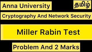 Miller Rabin Test  Cryptography And Network Security  Tamil [upl. by Ibok237]