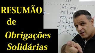 RESUMÃO  quotObrigações Solidáriasquot  É isso [upl. by Tengler989]