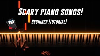 Top 5 Beginner SCARY Piano Songs Easy [upl. by Idhem]