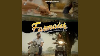 Farmaish feat Parmish Verma [upl. by Ffirahs762]