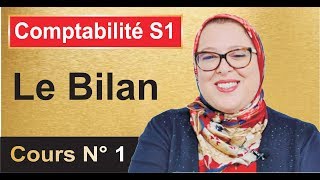 Comptabilité Générale S1 Bilan 1 [upl. by Nolyag]