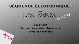 ELECTRONIQUE  LES BASES  EP0 [upl. by Aleras]