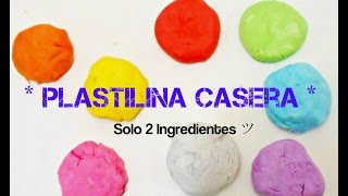 PLASTILINA CASERA 2 INGREDIENTES  PLAY DOH [upl. by Nnaycnan32]