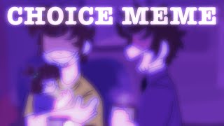 Choice  meme  FNAF [upl. by Lemkul]