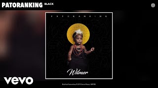 Patoranking  Black Audio [upl. by Ramedlab963]