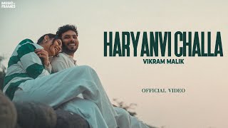 Haryanvi Challa Official Video  Vikram Malik Ft Nikita  Mohan BeTaab  New Haryanvi Song 2025 [upl. by Terle65]