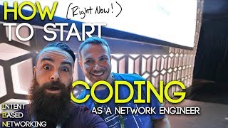 HOW to Start Coding RIGHT NOW as a Network Engineer  ICND1  CCNA CCNP amp IntentBased Networking [upl. by Cook]