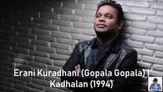 Erani Kuradhani Gopala Gopala  Kadhalan 1994  AR Rahman HD [upl. by Lien]