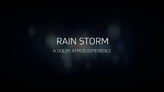 DOLBY ATMOS Demonstration  Rain Storm [upl. by Leff]