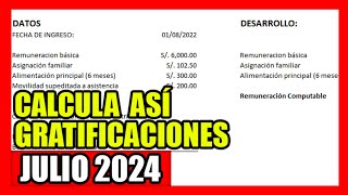 Gratificación Julio 2024 ¿Cómo calcular las Gratificaciones en Perú 2024 y Caso Práctico [upl. by Sukhum]