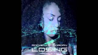 Rochelle Jordan  Losing [upl. by Encratis]