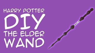 Harry Potter Craft The Elder Wand DIY For Harry Potter Fans  A GeekyMcFangirl Tutorial [upl. by Derrek]