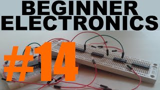 Beginner Electronics  14  Circuit Design Build and Measuring [upl. by Olenta]