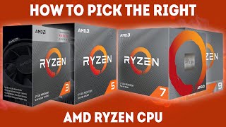 How To Pick The Right AMD Ryzen CPU For Your PC Guide [upl. by Lynde526]