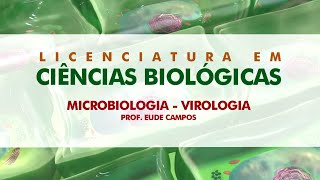 Microbiologia – Virologia Aula 01 com Prof Eude Campos [upl. by Nnaillek]