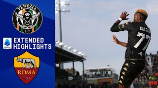 Venezia vs Roma Extended Highlights  Serie A  CBS Sports Golazo [upl. by Arag]