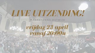 LIVE Mannenzang Katwijk editie in coronatijd [upl. by Bloch]