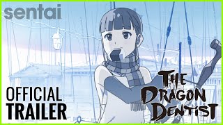 The Dragon Dentist Official Trailer [upl. by Sorilda]