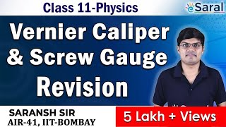 Vernier Caliper and Screw Gauge Revision  Physics Class 11 JEE NEET [upl. by Tubb]