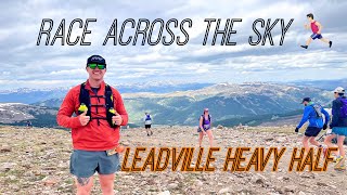 The Toughest Half Marathon  Leadville Heavy Half [upl. by Adnamma]