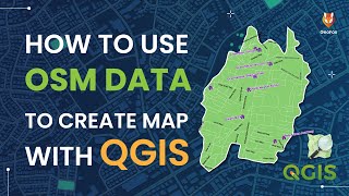 How To Create A Map With OSM Data Using QGIS  How To Download OSM Data  OSM In QGIS  GeoFox [upl. by Anirol73]