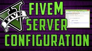 How To CONFIGURE a FIVEM Server FXSERVER [upl. by Christyna17]