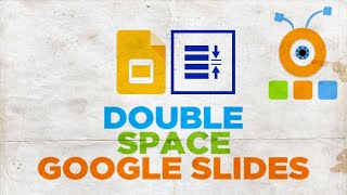 How to Double Space in Google Slides [upl. by Betsy94]