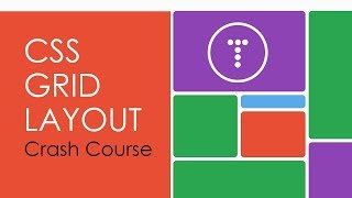 CSS Grid Layout Crash Course [upl. by Bernj]