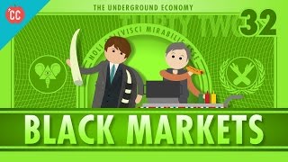 The Underground Economy Crash Course Economics 32 [upl. by Ellora]