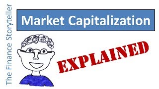 Market Capitalization explained [upl. by Eidnyl]