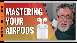 Mastering Your AirPods Tips and Tricks [upl. by Suravaj]