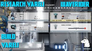 Lets Play Warframe 205 Waverider  Part 7 Research Yareli Parts and Build [upl. by Nancy]