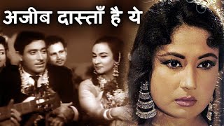 अजीब दास्ताँ है ये Ajeeb Dastan  HD वीडियो सोंग  लता मंगेशकर  Raaj Kumar Meena Kumari Nadira [upl. by Ossie]