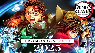 Demon Slayer Kimetsu no Yaiba  PROMOTION REEL 2025 [upl. by Ynad204]